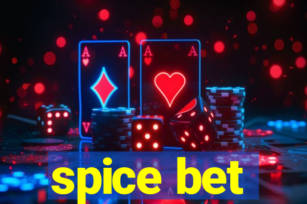 spice bet